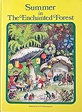 Summer in The Enchanted Forest
