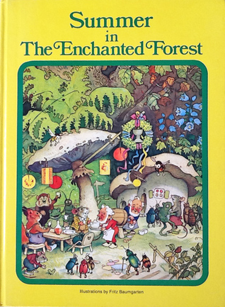 Summer in The Enchanted Forest