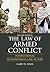 The Law of Armed Conflict: International Humanitarian Law in War