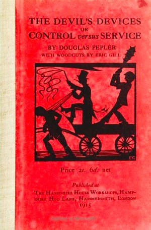 The Devil's Devices: Or Control Versus Service (Hardcover)