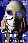 The Vrai Domicile (The Domicile Series Book 2)