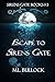 Escape to Sirens Gate (Sirens Gate #1-3)