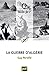 La guerre d'Algérie
