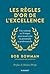 Les 10 règles d'or de l'excellence (Poche-Vie quotidienne) (French Edition)