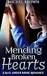 Mending Broken Hearts