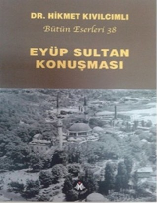 Eyüp Sultan Konuşması (Paperback)
