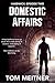 Domestic Affairs by Tom Meitner