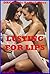 Lusting for Lips: Ten First Lesbian Sex Erotica Stories