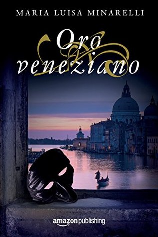 Oro veneziano (Veneziano #2)