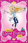 Chloe's Secret Princess Club