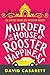 Murder at the House of Rooster Happiness (Ethical Chiang Mai Detective Agency Book 1)