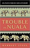 Trouble in Nuala by Harriet Steel Trouble in Nuala by Harriet Steel