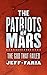 The Patriots of Mars (The God that Failed #1)