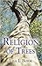 Religion of Trees