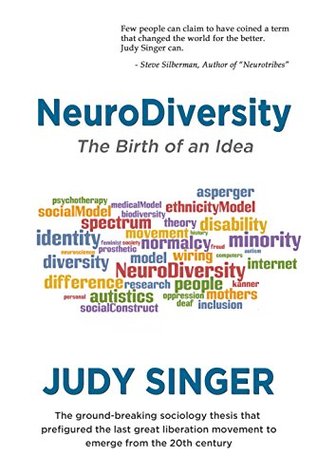 NeuroDiversity: The Birth of an Idea (Kindle Edition)