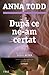 Dupa ce ne-am certat by Anna Todd