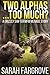 Two alphas...too much?: An alpha grizzly bear shifter menage curvy woman paranormal MFM story