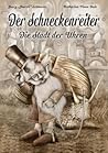 Der Schneckenreiter