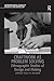 Craftwork as Problem Solving: Ethnographic Studies of Design and Making (Anthropological Studies of Creativity and Perception)