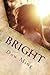 Bright: Shining Light