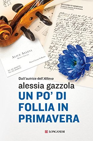 Un po' di follia in primavera (Kindle Edition)