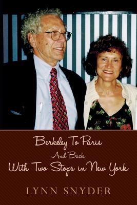 Berkeley To Paris And Back With Two Stops in New York