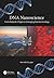 DNA Nanoscience: From Prebiotic Origins to Emerging Nanotechnology
