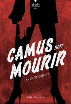 Camus doit mourir (Paperback)
