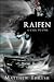 Raifen: A Call to Evil