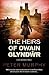 The Heirs of Owain Glyndŵr (Ben Schroeder, #4)