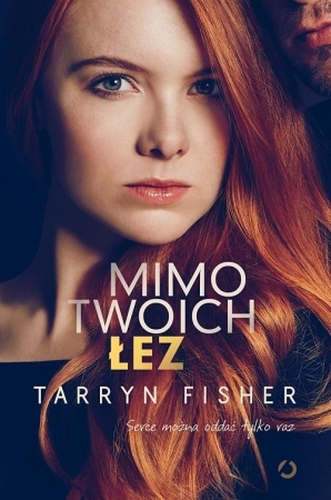 Mimo twoich łez (Mimo moich win, #2)