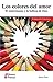 Los colores del amor: El ma...