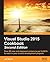 Visual Studio 2015 Cookbook - Second Edition