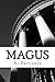 Magus: A Prodigy Tarnished ...
