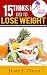 15 Things I Did To Lose Wei...