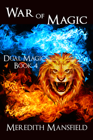 War of Magic (Dual Magic, #4)