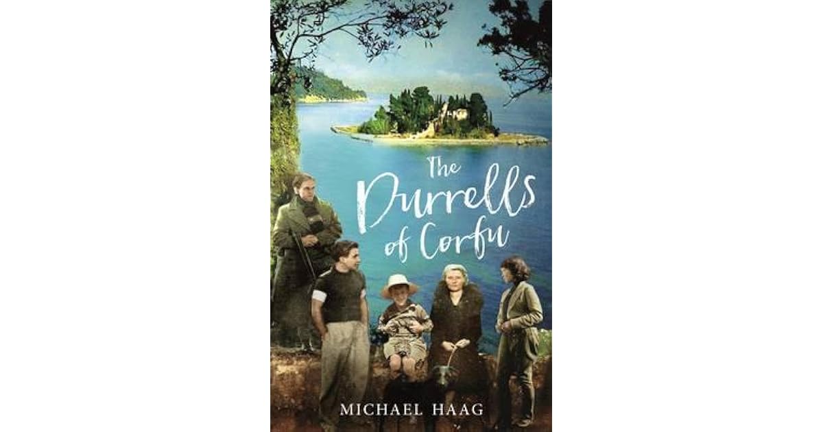 The Durrells of Corfu by Michael Haag