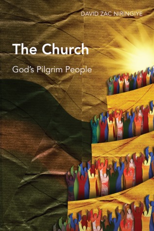 The Church: God's Pilgrim People (Paperback)