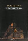 A balada do cárcere