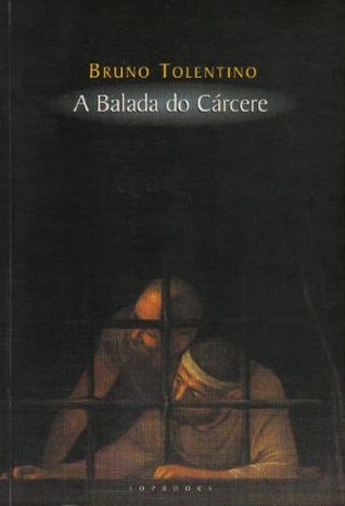 A balada do cárcere