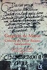 Crônica do Viver Baiano Seiscentista by Gregório de Matos