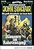John Sinclair 189: Dämonen im Raketencamp (German Edition)