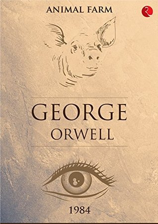 Animal Farm and 1984