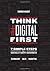 Think #Digital First