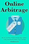 Book cover for Online Arbitrage: Buy & Sell Items Without Having Huge Capital… China Importing & Online Service Arbitrage