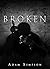Broken