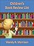 Children's Book Review List by Wendy Morrison