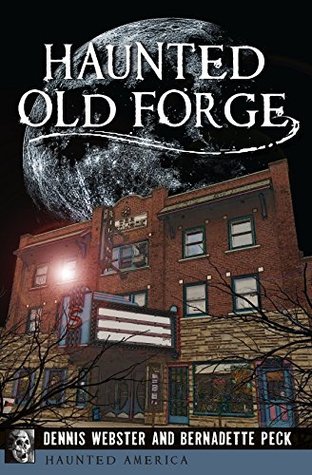 Haunted Old Forge (Haunted America)