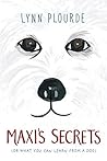Maxi's Secrets:
