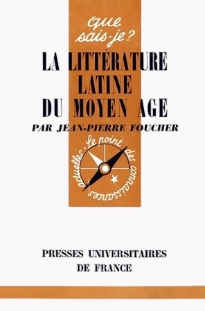 La littérature latine du Moyen Age (Mass Market Paperback)